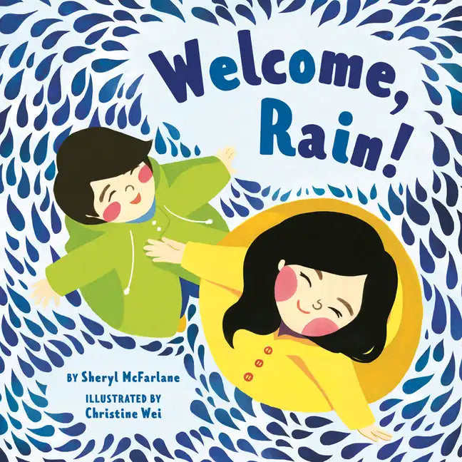 Welcome, Rain! - Hardcover