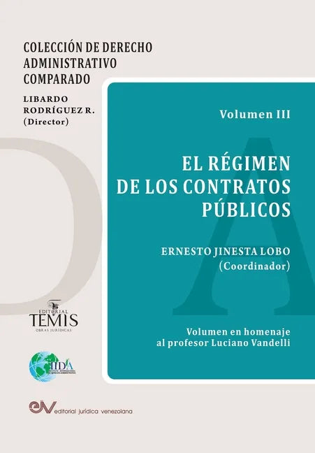 El Régimen de Los Contratos Públicos - Paperback