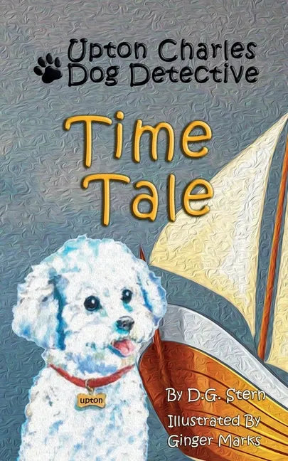 Time Tale: Upton Charles-Dog Detective - Paperback