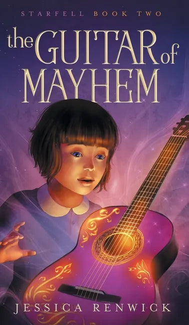 The Guitar of Mayhem - Hardcover