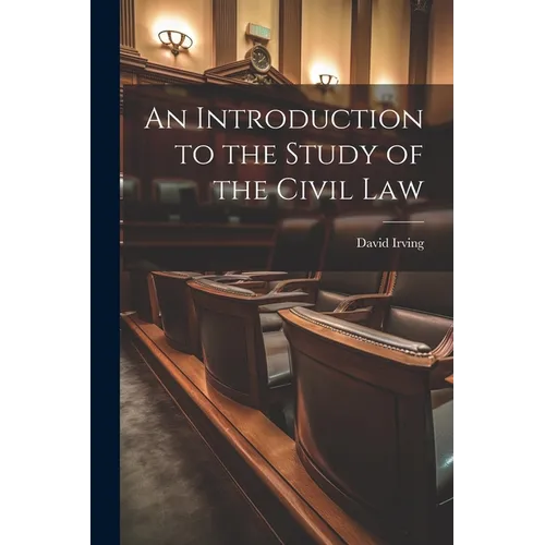 An Introduction to the Study of the Civil Law - Paperback