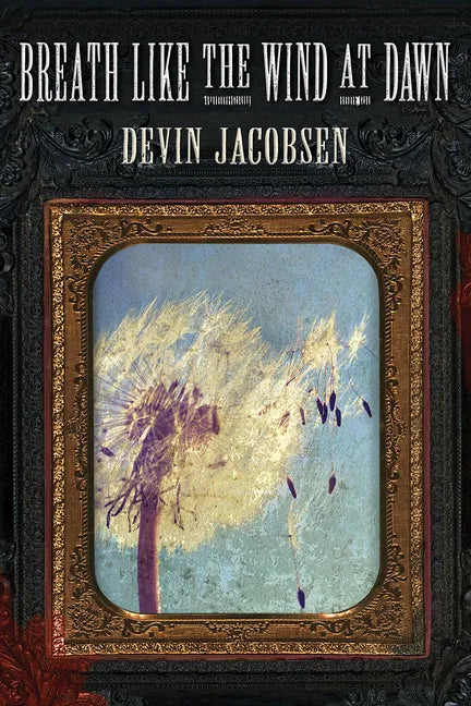 Breath Like the Wind at Dawn - Paperback