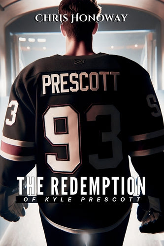 The Redemption of Kyle Prescott - Paperback