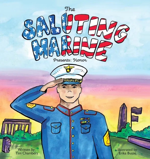 The Saluting Marine Presents: Honor - Hardcover