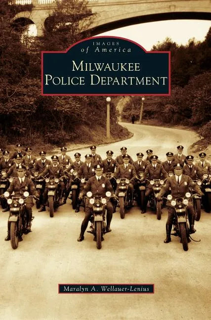 Milwaukee Police Department - Hardcover