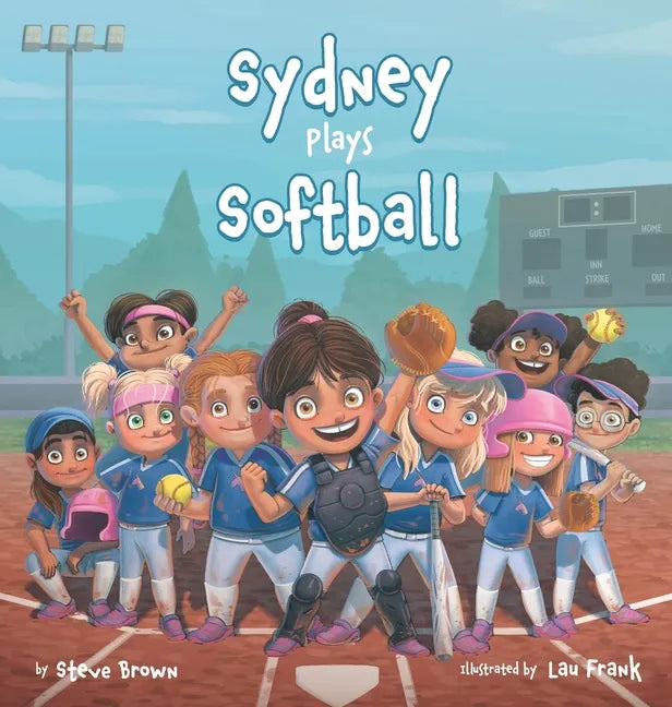 Sydney Plays Softball - Hardcover