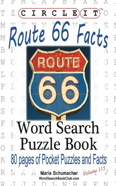 Circle It, U.S. Route 66 Facts, Word Search, Puzzle Book - Paperback