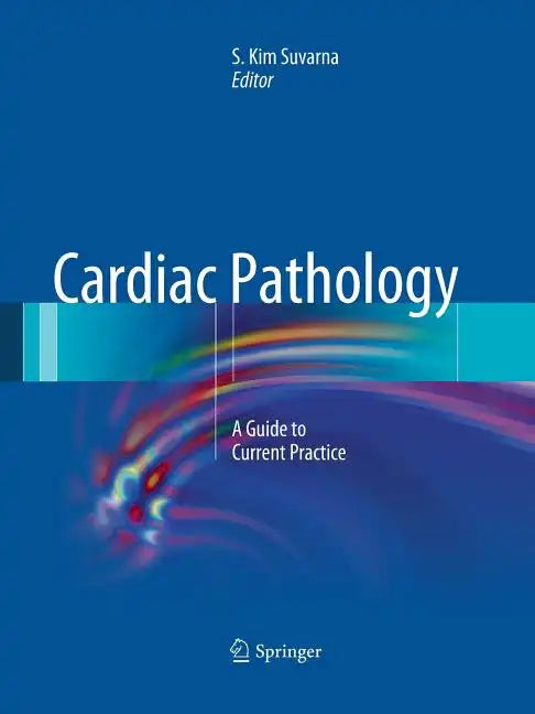 Cardiac Pathology: A Guide to Current Practice - Paperback