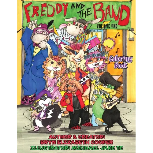 Freddy and the Band: Volume One - Coloring Book - Paperback
