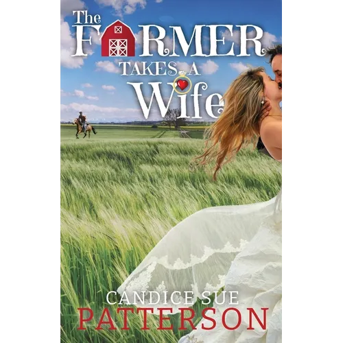 The Farmer Takes a Wife - Paperback
