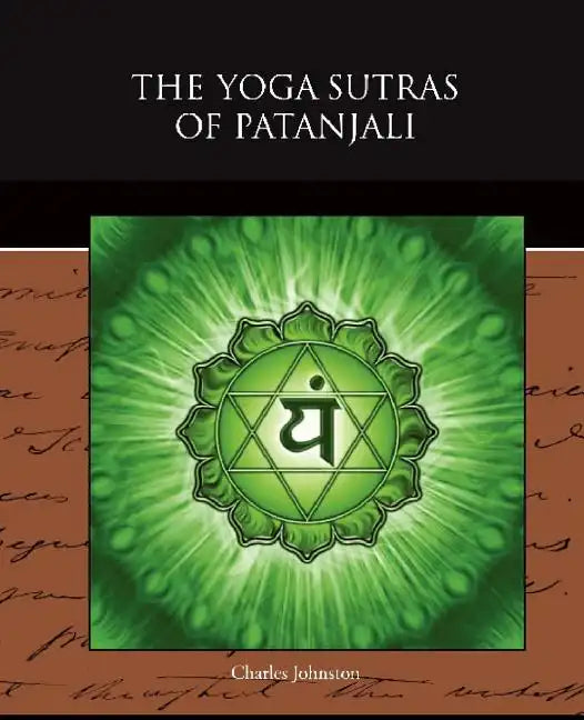 The Yoga Sutras of Patanjali - Paperback