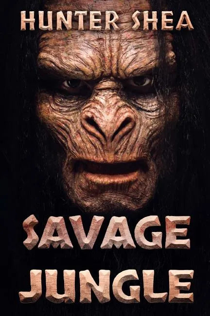 Savage Jungle: Lair Of The Orang Pendek - Paperback