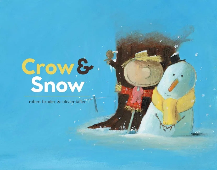 Crow & Snow - Hardcover