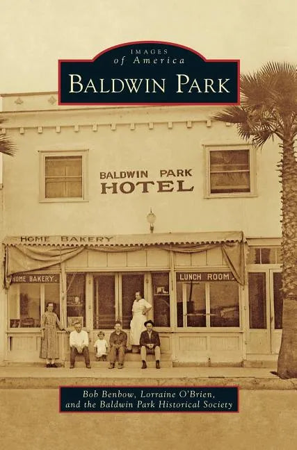 Baldwin Park - Hardcover