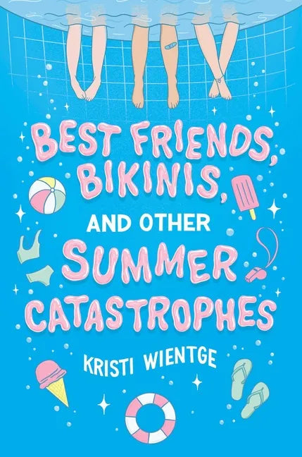 Best Friends, Bikinis, and Other Summer Catastrophes - Hardcover