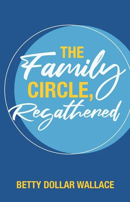 The Family Circle, Regathered - Paperback