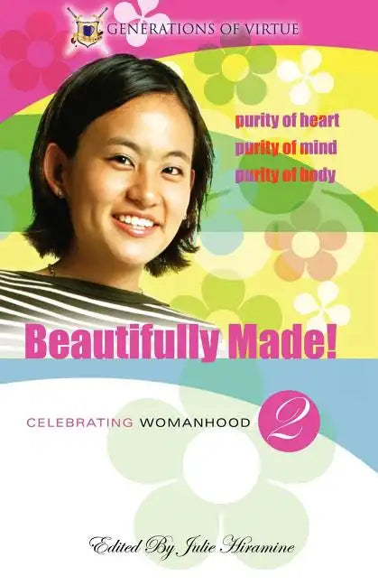 Beautifully Made!: Celebrating Womanhood (Book 2) - Paperback