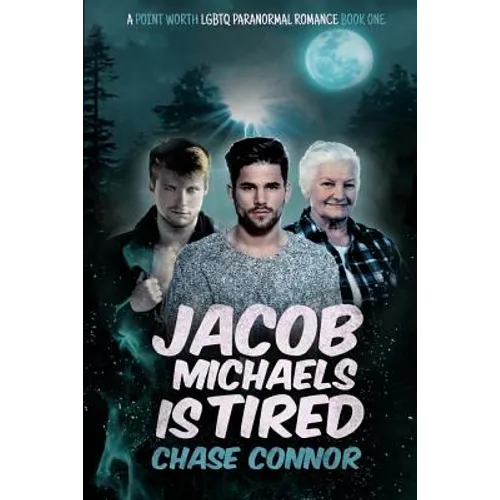 Jacob Michaels Is Tired - Paperback