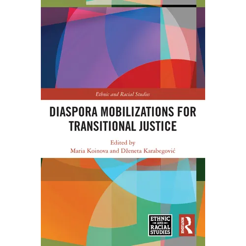 Diaspora Mobilizations for Transitional Justice - Paperback