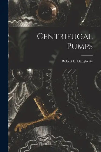 Centrifugal Pumps - Paperback