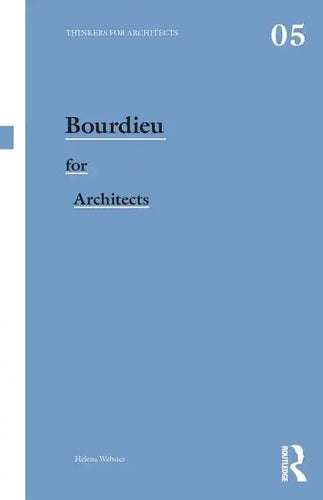 Bourdieu for Architects - Paperback