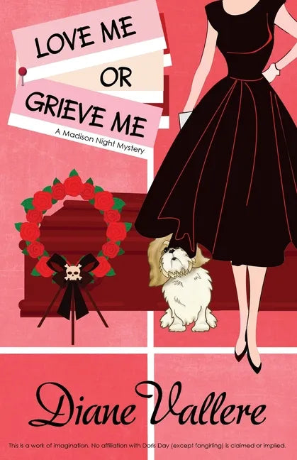 Love Me or Grieve Me: A Madison Night Mystery - Paperback