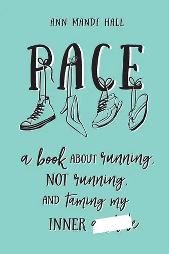 Pace: a book about running, not running and taming my inner ******* - Paperback