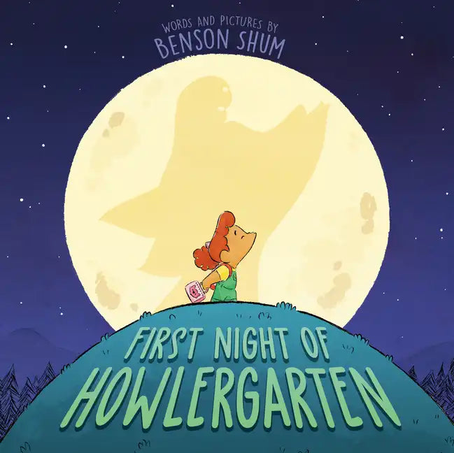 First Night of Howlergarten - Hardcover