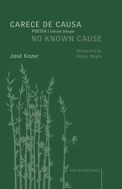 Carece de causa / No Known Cause: (edición bilingüe español-inglés) - Paperback