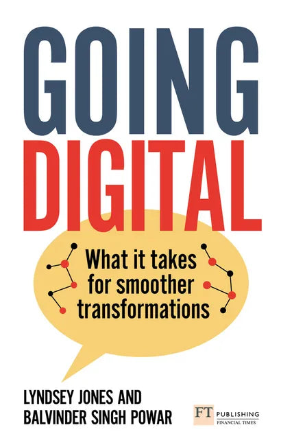 Going Digital: What It Takes for Smoother Transformations - Paperback
