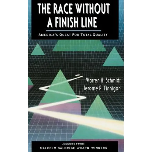 The Race Without a Finish Line: Implementing the Integrative Organization - Hardcover