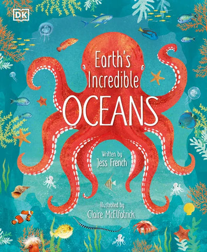 Earth's Incredible Oceans - Hardcover