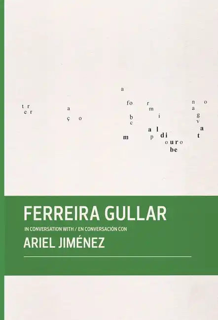 Ferreira Gullar in Conversation with Ariel Jiménez - Hardcover
