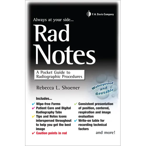 Rad Notes: A Pocket Guide to Radiographic Procedures - Spiral
