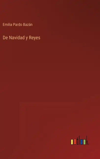 De Navidad y Reyes - Hardcover