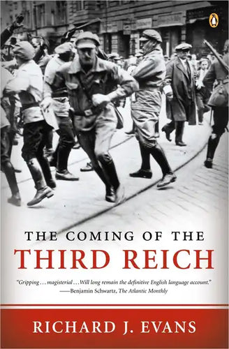 The Coming of the Third Reich - Paperback