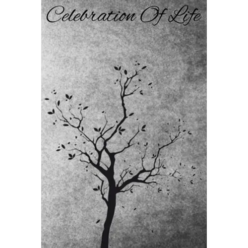 Celebration Of Life: Funeral Sign In Book For Loved Ones To Sign During A Funeral - Paperback