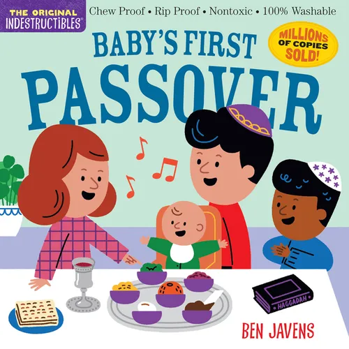 Indestructibles: Baby's First Passover: Chew Proof - Rip Proof - Nontoxic - 100% Washable (Book for Babies, Newborn Books, Safe to Chew) - Paperback