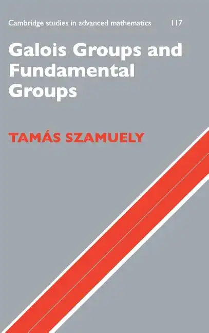 Galois Groups and Fundamental Groups - Hardcover