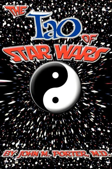 The Tao of Star Wars - Paperback