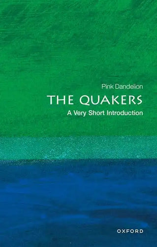 The Quakers: A Very Short Introduction - Paperback