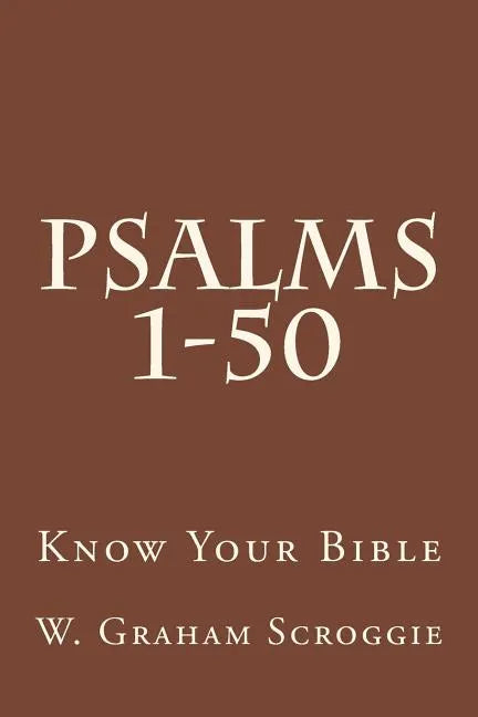 Psalms 1-50: A Comprehensive Analysis of the Psalms - Paperback