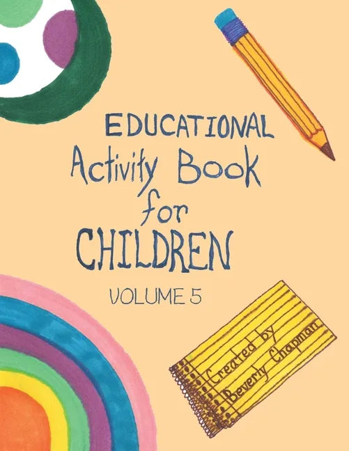 Educational Activity Book for Children Volume 5 - Paperback