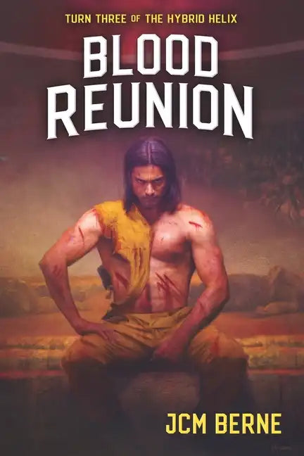 Blood Reunion: Turn Three of the Hybrid Helix - Paperback
