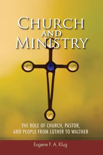 Church and Ministry - Paperback