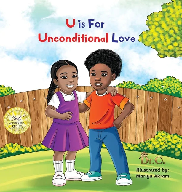 U is for Unconditional Love - Hardcover