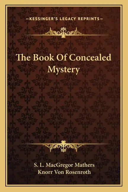 The Book of Concealed Mystery - Paperback