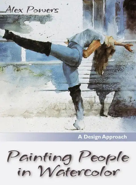 Painting People in Watercolor - Hardcover