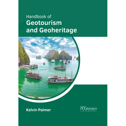 Handbook of Geotourism and Geoheritage - Hardcover