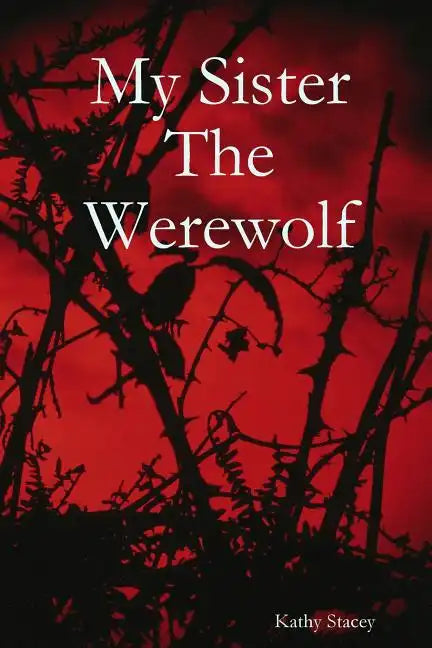 My Sister The Werewolf - Paperback